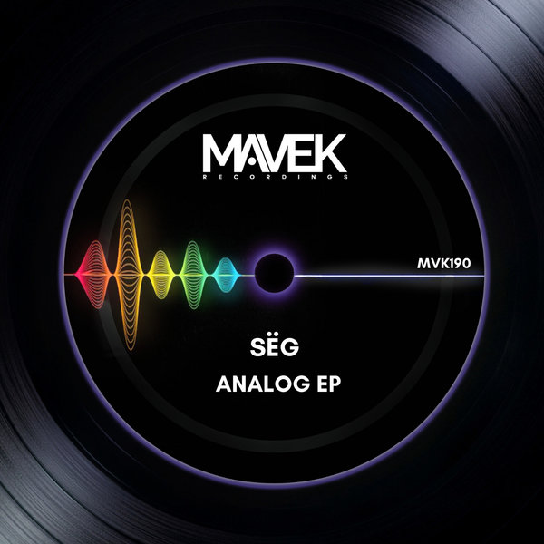 Seg – Analog EP [Mavek Recordings]