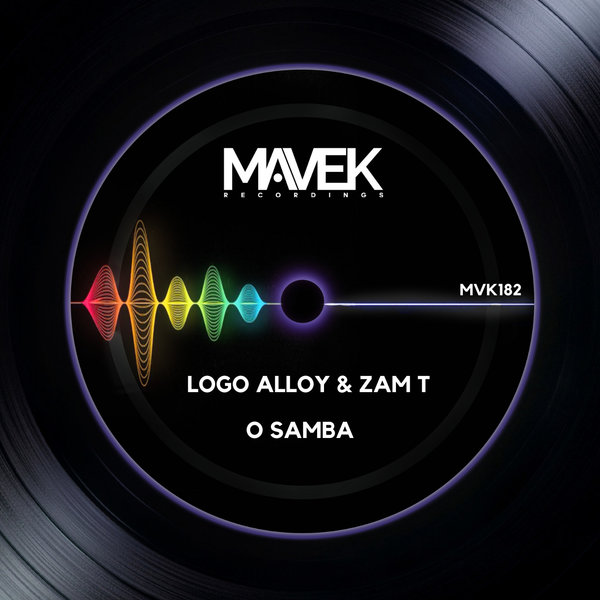 Logo Alloy, Zam T –  O Samba [Mavek Recordings]