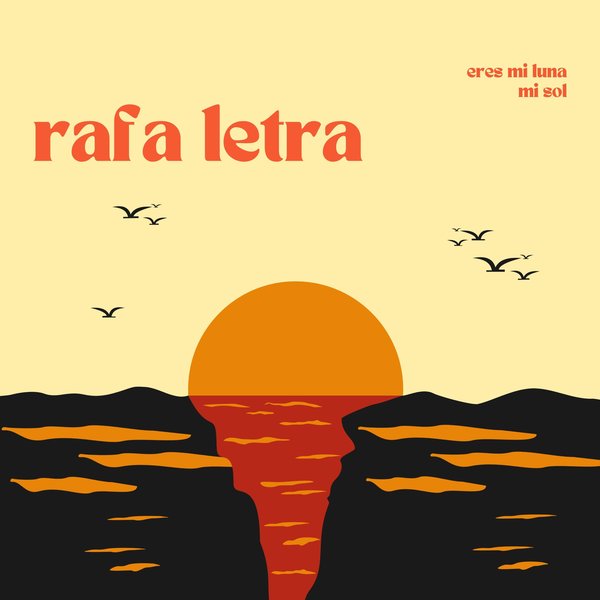 Rafa Letra –  Eres Mi Luna Mi Sol [Whale Recordings]