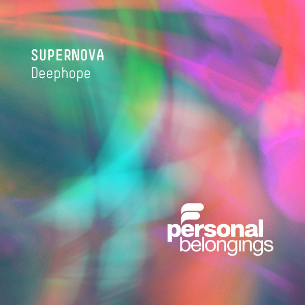 Deephope –  Supernova [Personal Belongings]