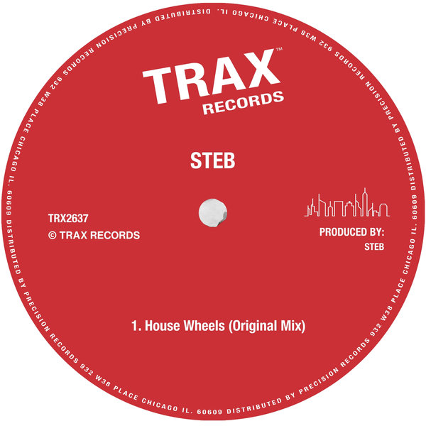 STEB –  House Wheels [Trax Records]