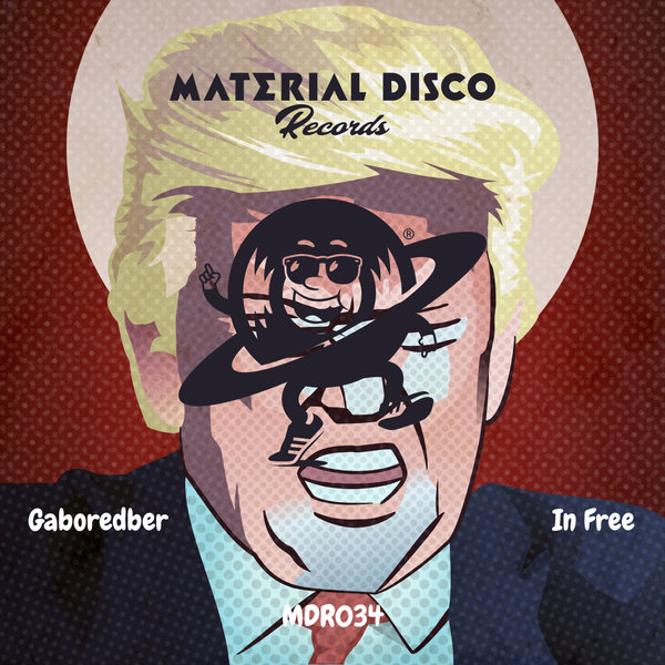 gaboredber – In Free [Material Disco Records]