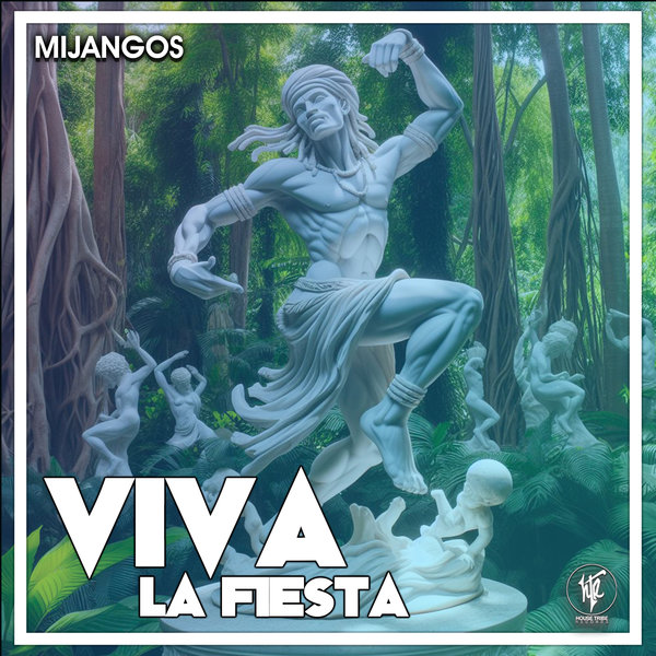 Mijangos – Viva La Fiesta [House Tribe Records]