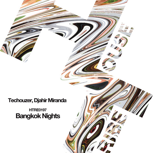 TecHouzer, DJahir Miranda – Bangkok Nights [HOUSETRIBE RECORDINGS]