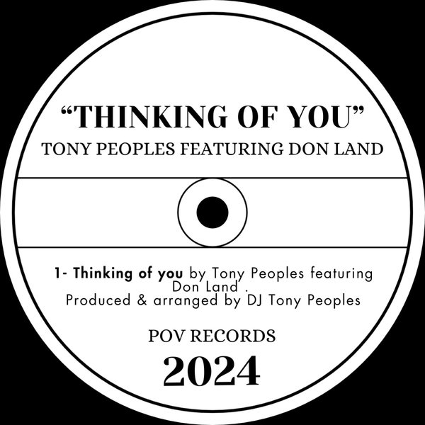 DJ Tony Peoples feat. Don Land –  Thinking of you [Pov]