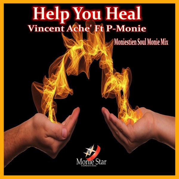 Vincent Ache&apos;, P-Monie, Moniestien – Help You Heal [Monie Star]