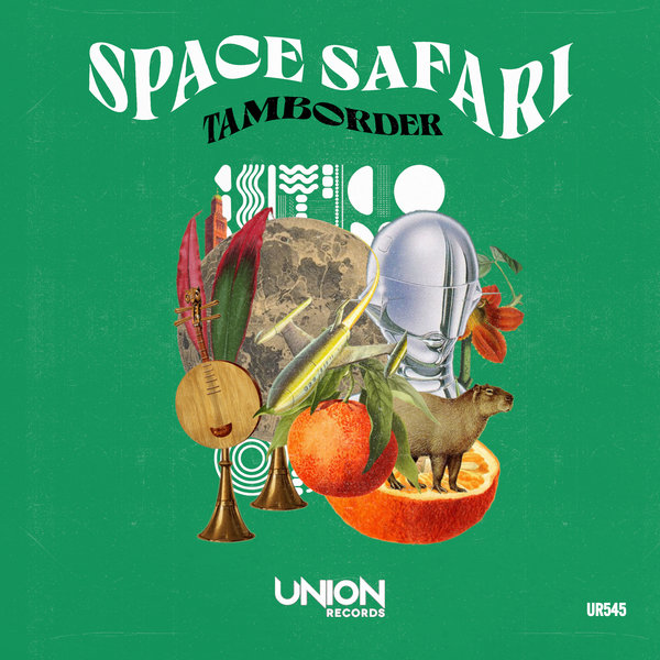 Tamborder –  Space Safari [Union Records]