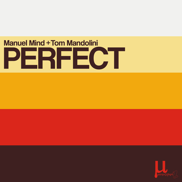 Manuel Mind, Tom Mandolini –  Perfect [Manuscript Records Ukraine]