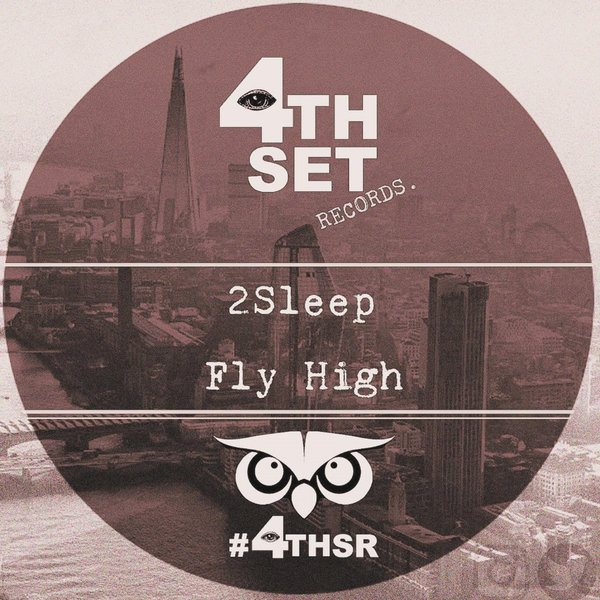 2Sleep –  Fly High [4th Set Records]