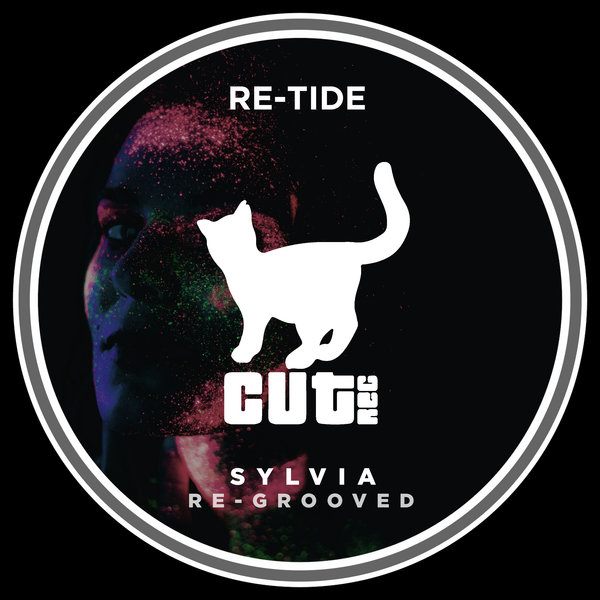 Re-Tide – Sylvia (Re-Grooved) [Cut Rec Promos]