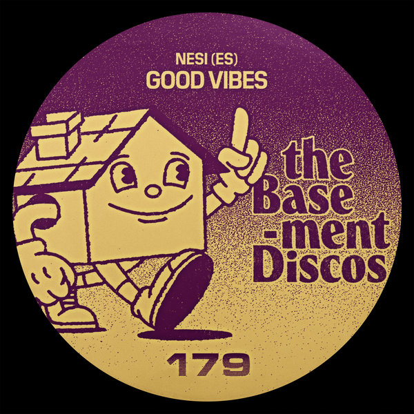 NESI (ES) –  Good Vibes [theBasement Discos]