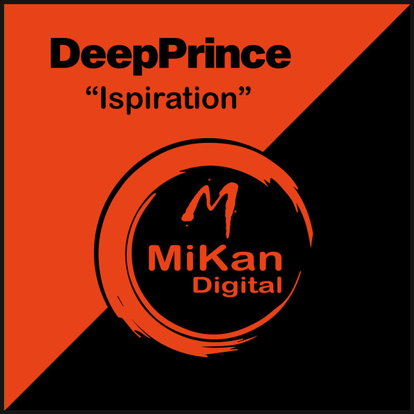 DeepPrince –  Ispiration [MiKan Digital]