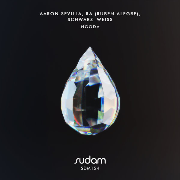 Aaron Sevilla, RA (Ruben Alegre), Schwarz Weiss –  Ngoda [Sudam Recordings]