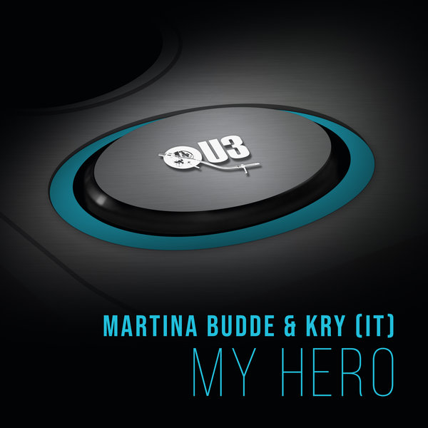 Martina Budde, Kry (IT) – My Hero [QU3]