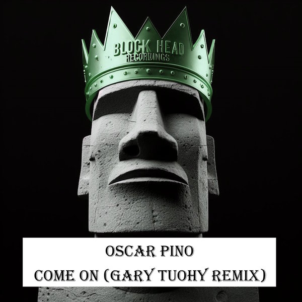 Oscar Pino –  Come On [Blockhead Recordings]