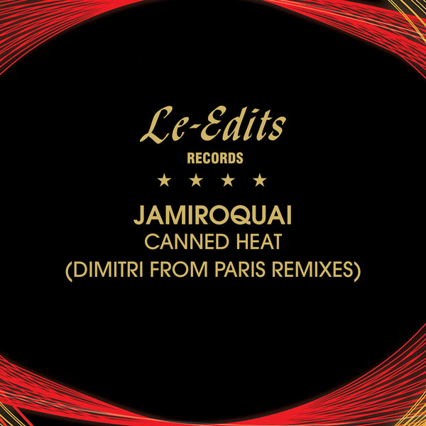 Jamiroquai –  Canned Heat [Le-Edits]