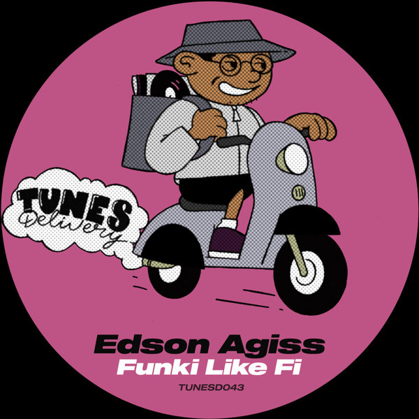 Edson Agiss – Funki Like Fi [Tunes Delivery]