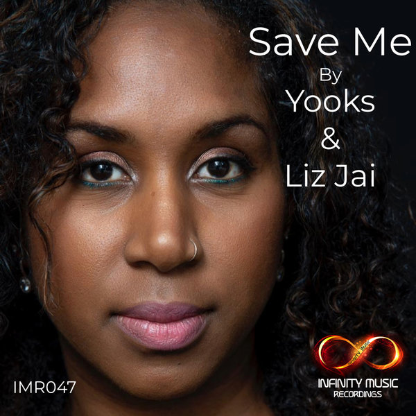 Yooks, Liz Jai – Save Me [Infinity Music Recordings]