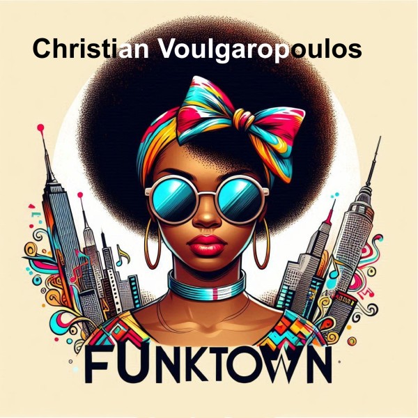 Christian Voulgaropoulos –  Funktown [iM Electronica]