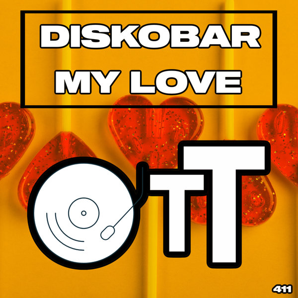 Diskobar – My Love [Over The Top]