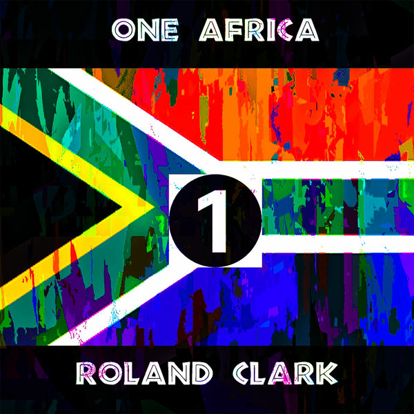 Roland Clark –  One Africa [Delete Records]