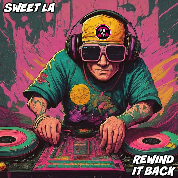 Sweet LA –  Rewind It Back [Funky Revival]