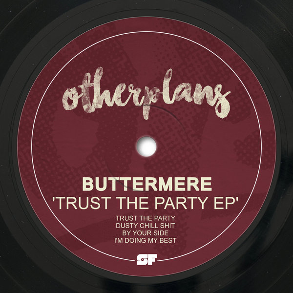 Buttermere –  Trust the Party EP [Other Plans]