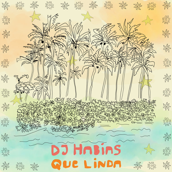 DJ Habias – Que Linda [MoBlack Records]