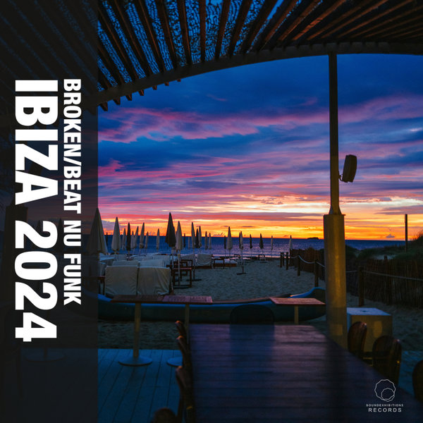 Various Artists –  Ibiza 2024 Broken Beat Nu Funk [Sound-Exhibitions-Records]