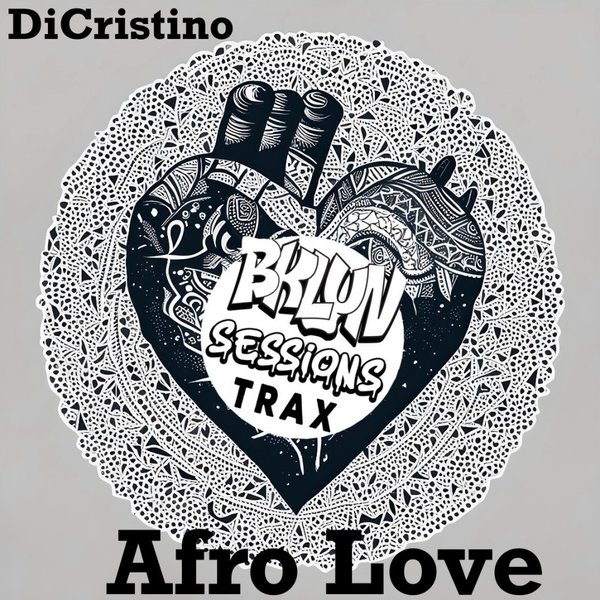 Dicristino –  Afro Love [Bklyn Sessions Trax]