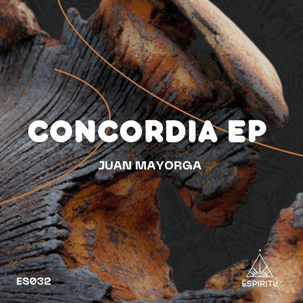 Juan Mayorga –  Concordia EP [ESPIRITU]