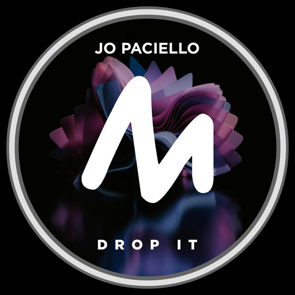 Jo Paciello –  Drop It [Metropolitan Promos]