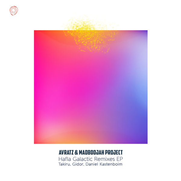 Avratz, Madboojah Project –  Hafla Galactic Remixes EP [Asymmetric Recordings]