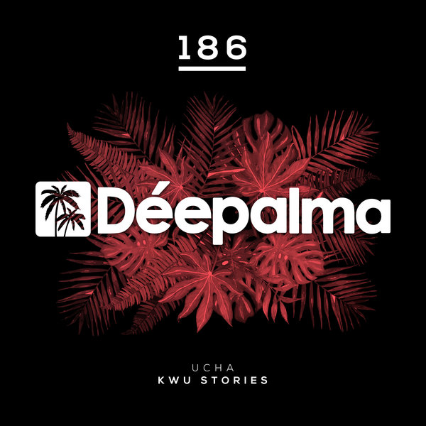 Ucha –  Kwu Stories [Deepalma]