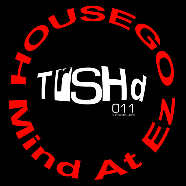 Housego – Mind At Ez [Trashed Records]