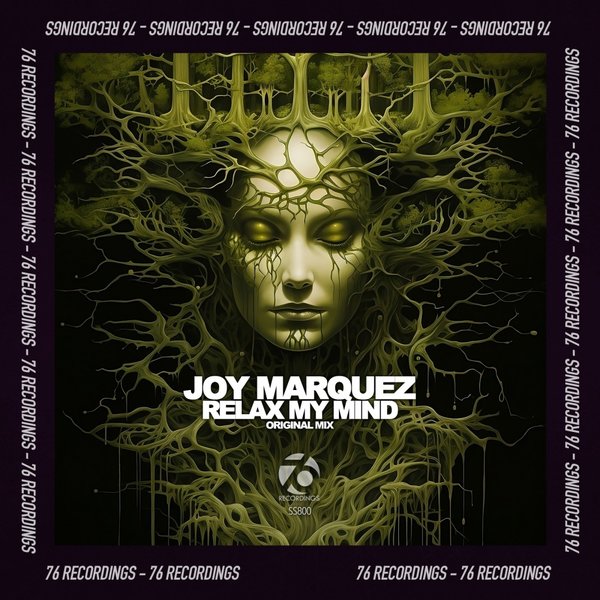 Joy Marquez –  Relax My Mind [76 Recordings]