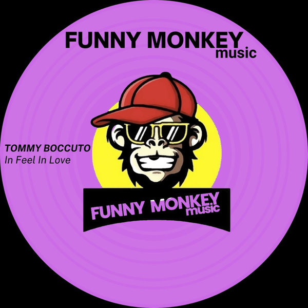 Tommy Boccuto –  In Feel In Love [FUNNY MONKEY MUSIC]