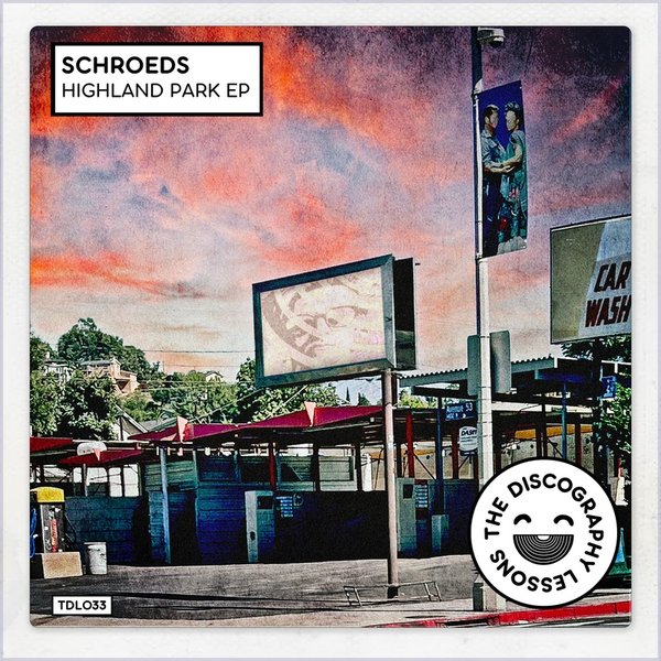 SCHROEDS –  Highland Park EP [The Discography Lessons]