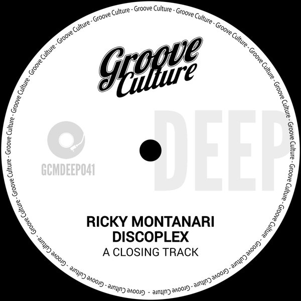 Ricky Montanari, Discoplex –  A Closing Track [Groove Culture Deep]