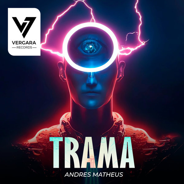 Andres Matheus –  Trama [Vergara Records]