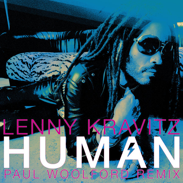 Lenny Kravitz –  Human [BMG Rights Management GmbH]