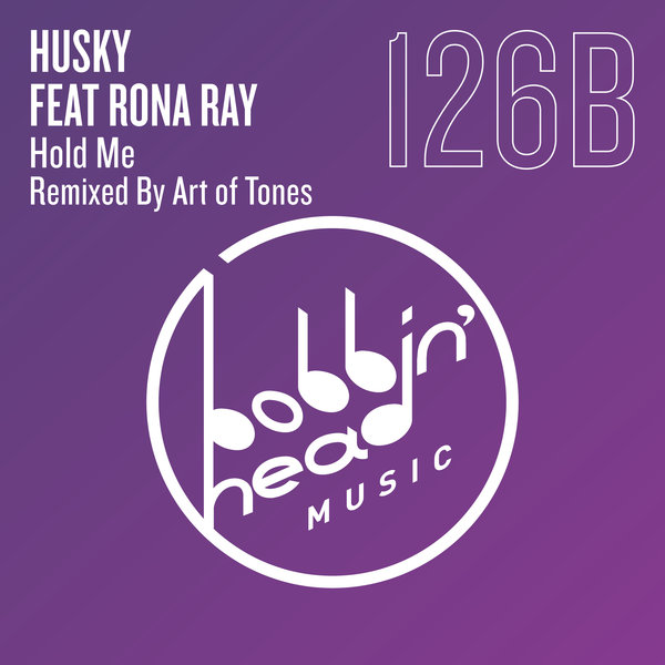 Husky feat.Rona Ray –  Hold Me [Bobbin Head Music]