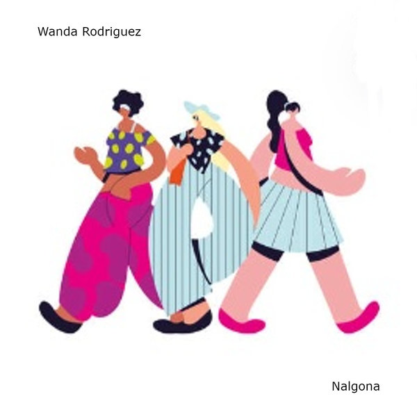 Wanda Rodriguez –  Nalgona [Mooner Sounds]