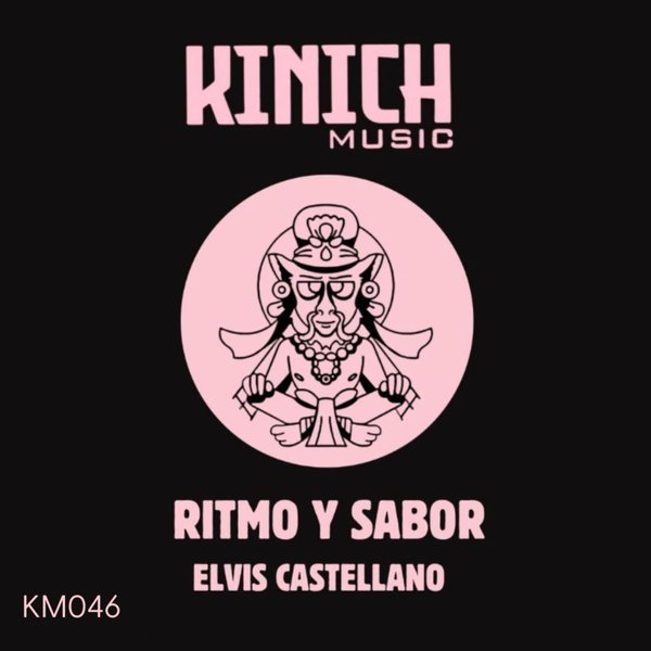 Elvis Castellano –  Ritmo Y Sabor [KINICH music]