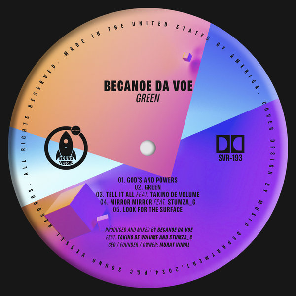 Becanoe Da Voe –  Green [Sound Vessel Records]