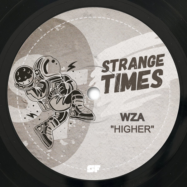 WZA –  Higher [Strange Times]