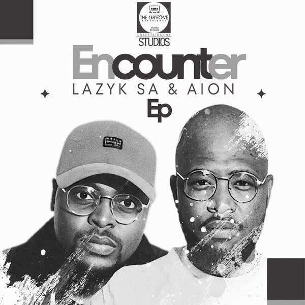 Lazy K SA, Aion –  Encounter [The Groove Experience Entertainment Studios]