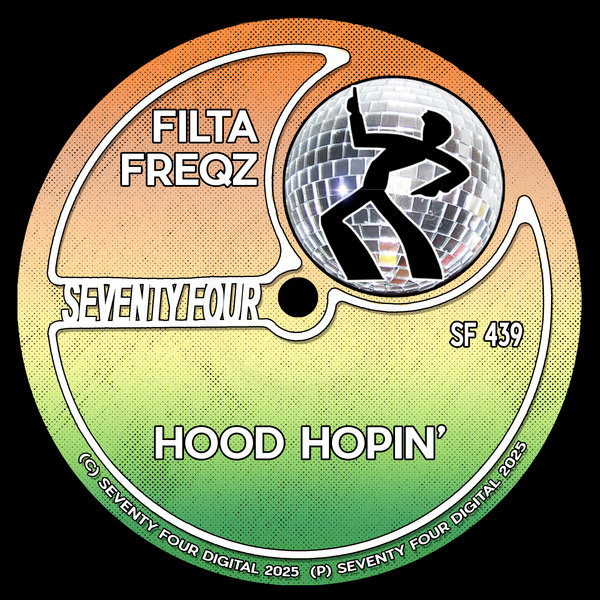 Filta Freqz – Hood Hopin&apos; [Seventy Four]