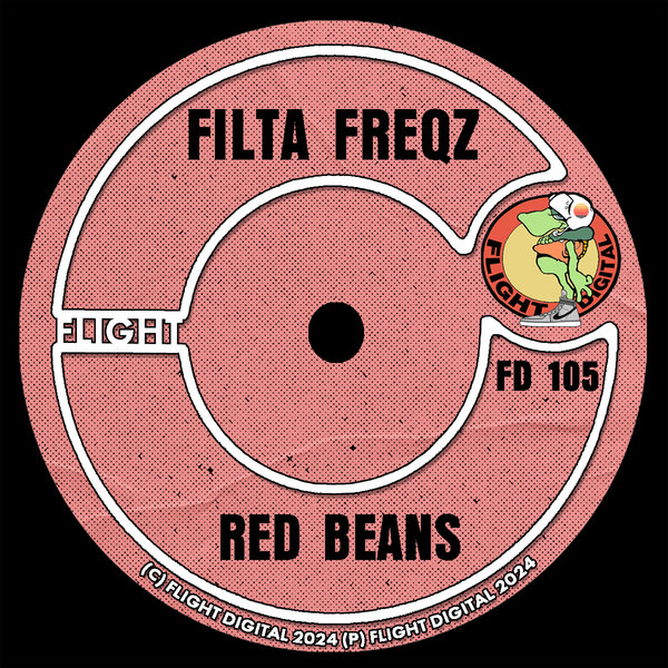 Filta Freqz –  Red Beans [Flight Digital]