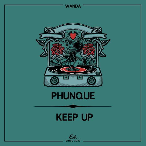 Phunque – Keep Up [Wanda]